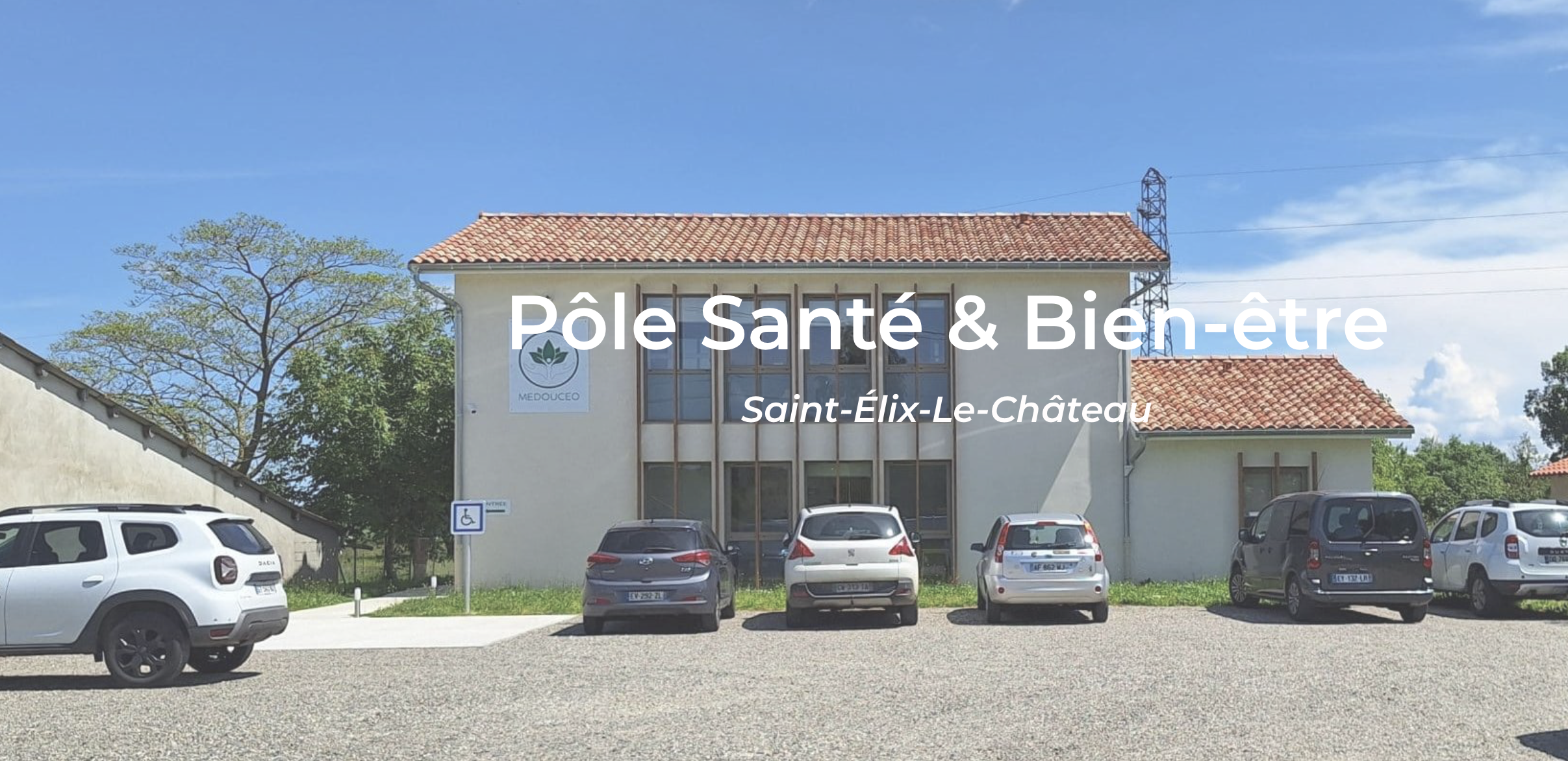 Le pôle santé et bien-être Medouceo, lieu des formations